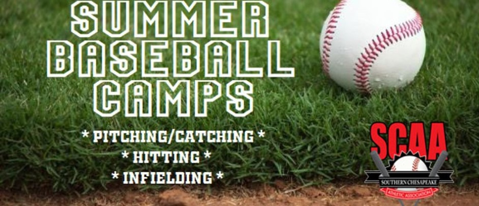 SCAA Baseball Summer Camps!